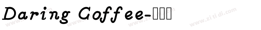 Daring Coffee字体转换